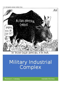 The Military Industrial Complex by Thomas Conway | TpT