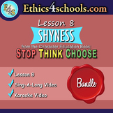 Lesson 8: "Shyness" Complete Bundle