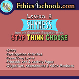 Lesson 8: "Shyness" module