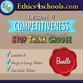 Lesson 9: Competitiveness” Complete Bundle