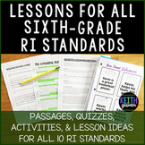 6th Grade Lesson Bundle for All RI Standards (RI.6.1-RI.6.10)
