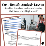 Cost-Benefit Analysis Economics Lesson | Working during hi