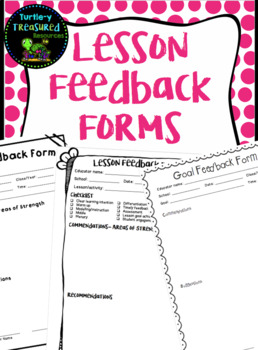 Preview of Lesson Feedback Form - Mentor Teachers or Supervisors