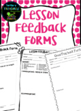 Lesson Feedback Form - Mentor Teachers or Supervisors