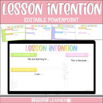 Preview of Lesson Intention Slides (LI, SC, WALT, WILF, TIB) - Editable PowerPoint