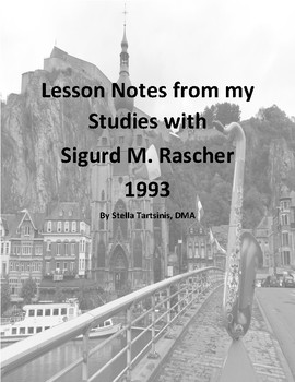 Preview of Lesson Notes from My Study with Sigurd M. Rascher 1993
