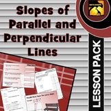 Lesson Pack: Slopes of Parallel and Perpendicular Lines