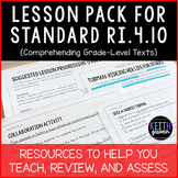 Lesson Pack for RI.4.10 (Comprehending Grade-Level Texts)