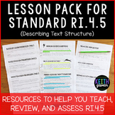 Lesson Pack for RI.4.5 (Describing Text Structure)