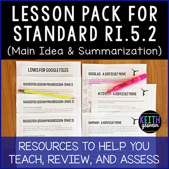 Lesson Pack for RI 5.2 (Main Idea and Writing Summaries)