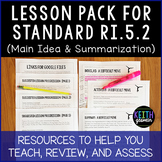 Lesson Pack for RI.5.2 (Main Idea and Writing Summaries)