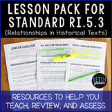 Lesson Pack for RI.5.3 (Relationships in Historical Texts)