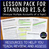 Lesson Pack for RI.5.6 (Analyze Multiple Accounts of a Topic)