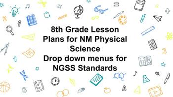 Preview of Lesson Plan 8th grade science- NM- Drop down standards