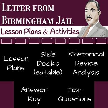 Preview of Lesson Plan & Activities for "Letter from Birmingham Jail" MLK