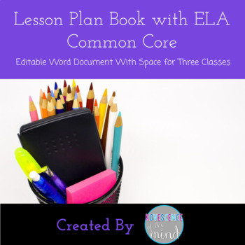 Preview of Editable Weekly Lesson Plan Template with Common Core and Psychology Standards