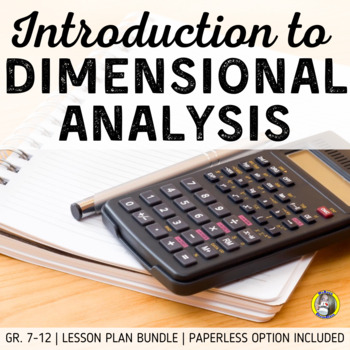 Preview of Lesson Plan Bundle: Dimensional Analysis