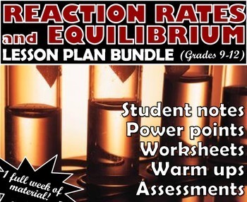Preview of Lesson Plan Bundle: Reaction Rates and Equilibrium