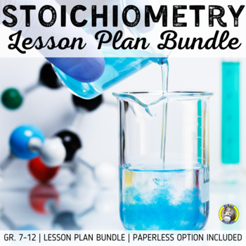 Preview of Lesson Plan Bundle: Stoichiometry
