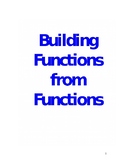 Building Functions from Functions