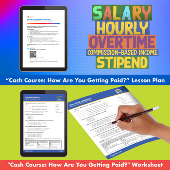 Preview of Financial Literacy: How Are You Getting Paid? - Lesson Plan, Worksheet, Video