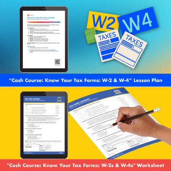 Preview of Financial Literacy: Tax Forms W-2 & W-4 - Lesson Plan, Worksheet, Video