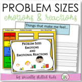 Size of Problem, Emotions and Reactions - Differentiated A