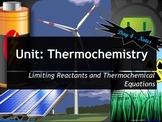 Lesson Plan: Limiting Reactants with Thermochemical Equations