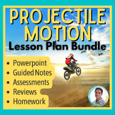 Projectile Motion PPT | Full Unit Bundle | Physics (2D Mot