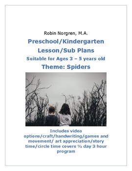 Preview of Lesson Plan SUB PLAN Spiders Theme Pre-k Kinder Reggio Daycare Centers Play Base