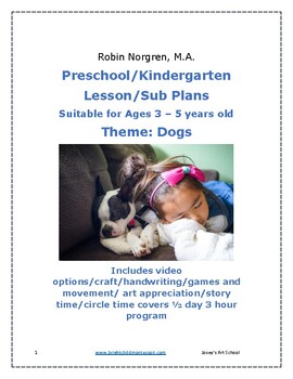 Preview of Lesson Plan SUB PLANS Dogs Pre-k Kinder Reggio Daycare Centers Play Base