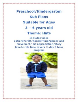 Preview of Lesson Plan SUB PLANS Hats Theme Pre-k to Kinder Reggio Centers Play Based