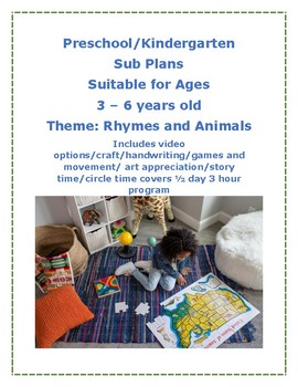 Preview of Lesson Plan SUB PLANS Rhymes Theme Pre-k to Kinder Reggio Centers Play Based