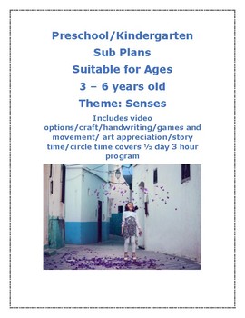 Preview of Lesson Plan SUB PLANS The Senses Theme Pre-k to Kinder Reggio Centers Play Based