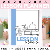 Lesson Plan Template Editable for 2024 - 2025 Year - Lesso