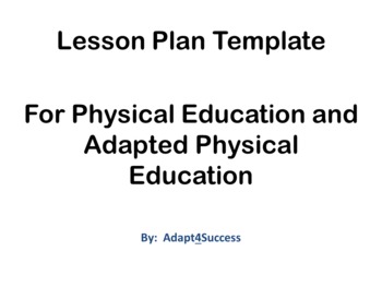 Preview of Lesson Plan Template for Physical Education an Adapted Physical Educationd