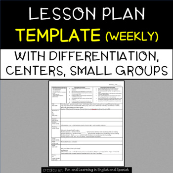 Preview of Lesson Plan Template - with differentiation, centers, and small groups (WEEKLY)