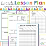 Lesson Plan Templates & Class Assessment Recording Sheets 