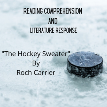 Preview of Lesson Plan-The Hockey Sweater by Roch Carrier