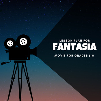 Preview of Lesson Plan for "Fantasia" Movie