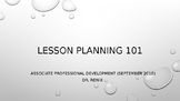 Lesson Planning 101 Slideshow