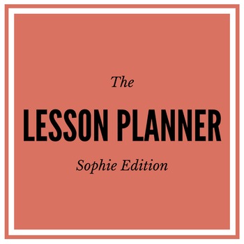 Preview of Lesson Planning Packet - The Sophie Edition