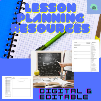 Preview of Lesson Planning Resources- digital and editable templates 