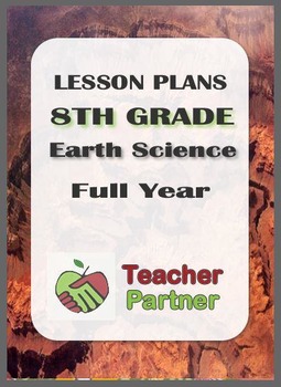 Preview of Lesson Plans: 8th Grade Earth Science Full Year