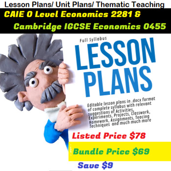 Preview of Lesson Plans CAIE O Level Economics 2281 & Cambridge IGCSE Economics 0455 New Sy