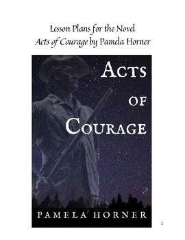 Preview of Lesson Plans For Acts of Courage by Pamela Horner