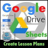 Lesson Plans using Google Drive Sheets