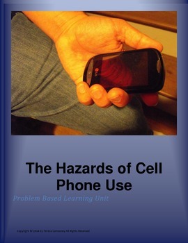 Preview of Gifted Education Lesson Plans PBL Unit Hazards of Cell Phone Use