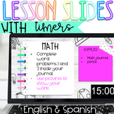 Lesson Slides with Timers (English & Spanish)