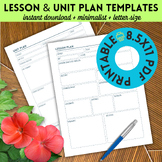 Lesson & Unit Plan Templates Printables | Minimalist Design | PDF